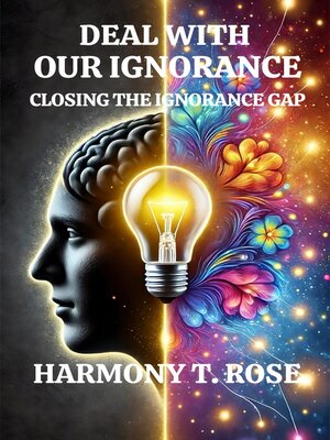 cover image of Deal with Our Ignorance